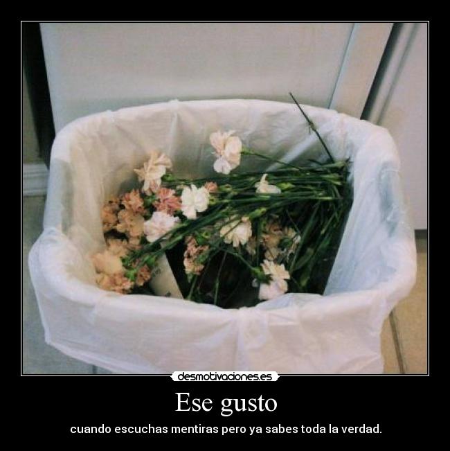 Ese gusto -