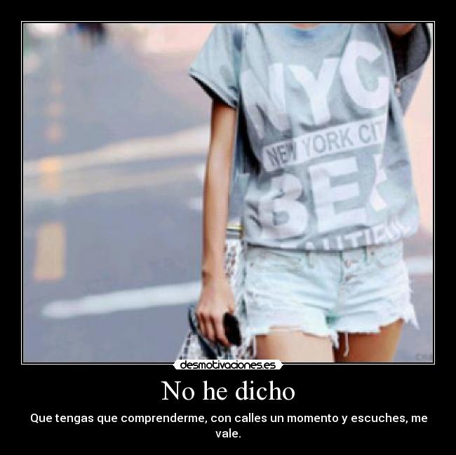 No he dicho - 