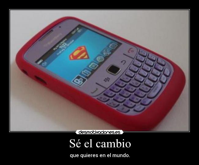 Sé el cambio - 