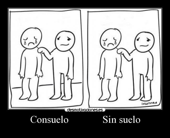 Consuelo             Sin suelo - 