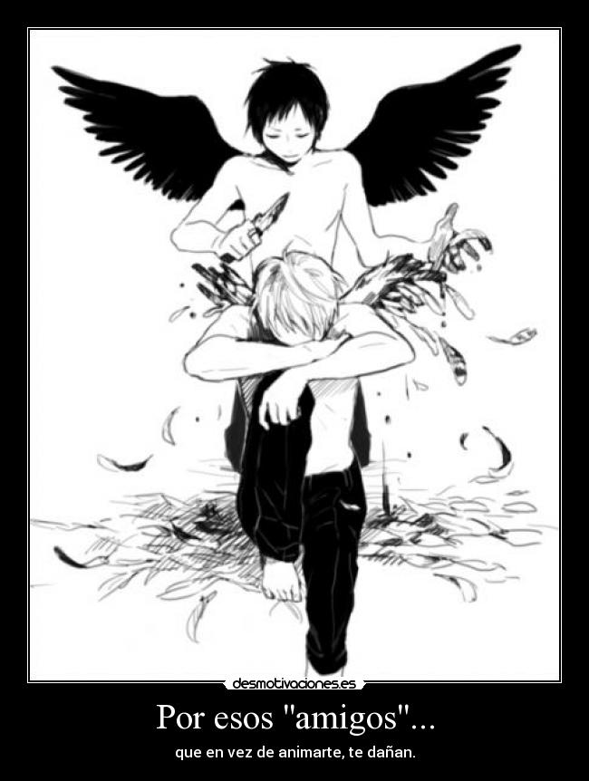 Por esos amigos... - 