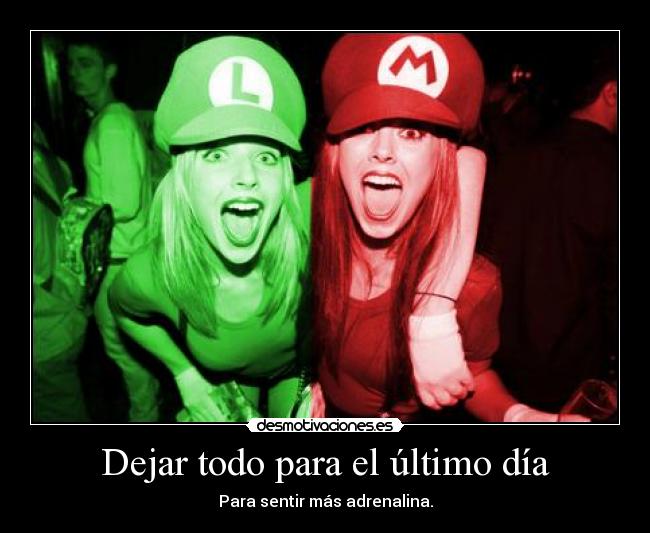 carteles verde rojo papapitufo desmotivaciones