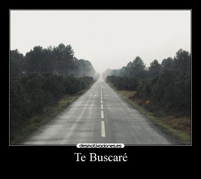 Te Buscaré -