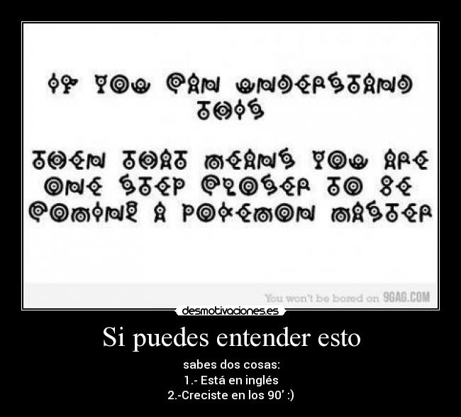 Si puedes entender esto -