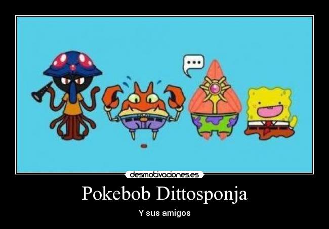 Pokebob Dittosponja -