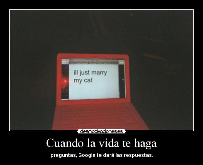 Cuando la vida te haga -