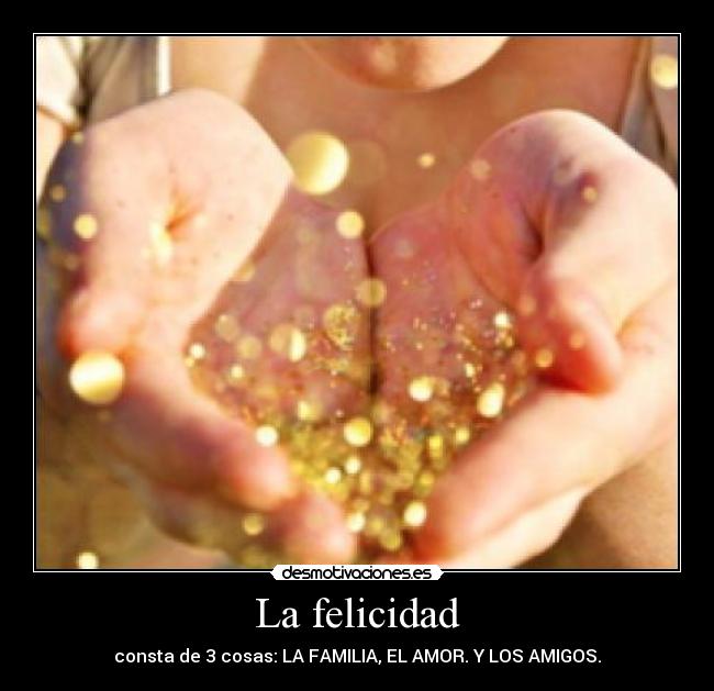 La felicidad - 