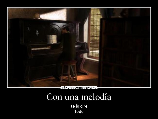 Con una melodía -