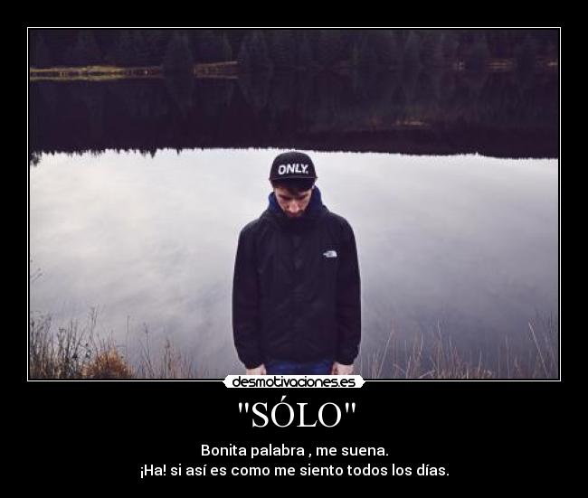 SÓLO -