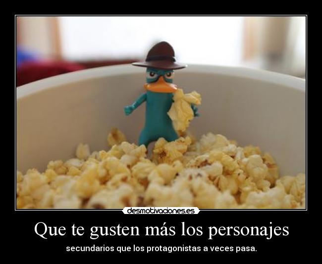 carteles phineas ferb veo con hermaana encanta peeeeeeeerri ornitorrincoo muahahahahaha desmotivaciones