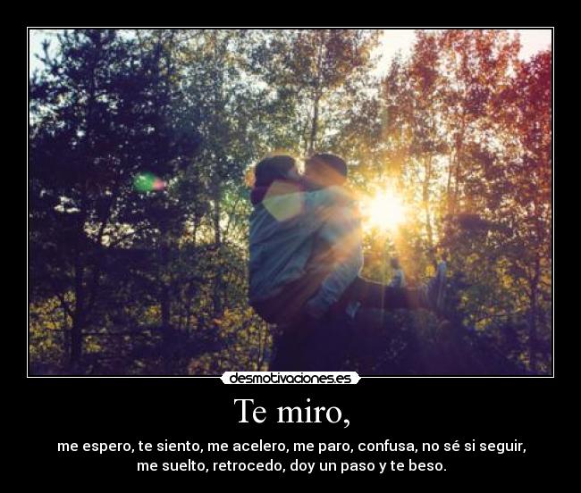 Te miro, - 