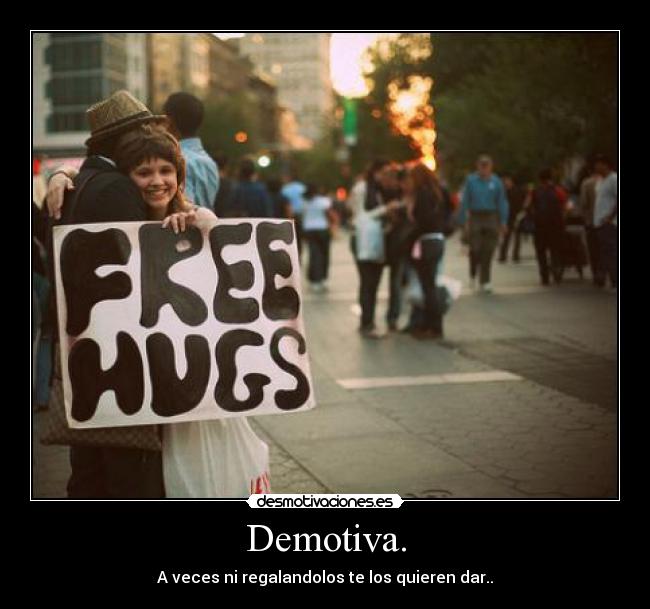 Demotiva. -