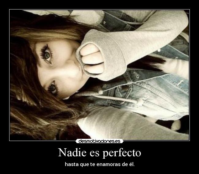 Nadie es perfecto - 