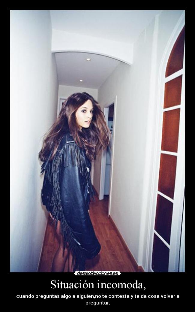 Situación incomoda, -