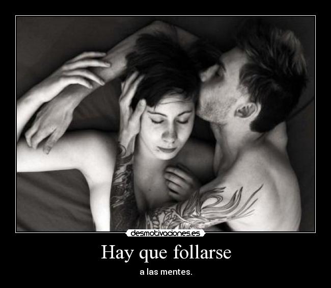 Hay que follarse -