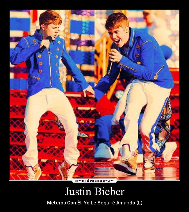 Justin Bieber -