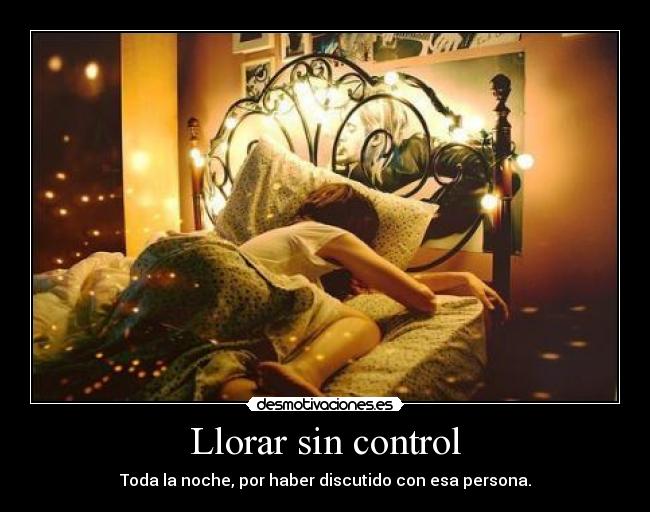 Llorar sin control - 
