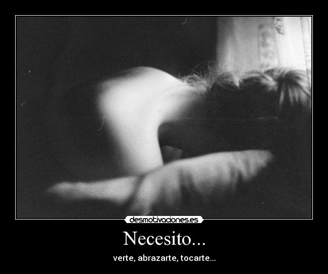 Necesito... - 