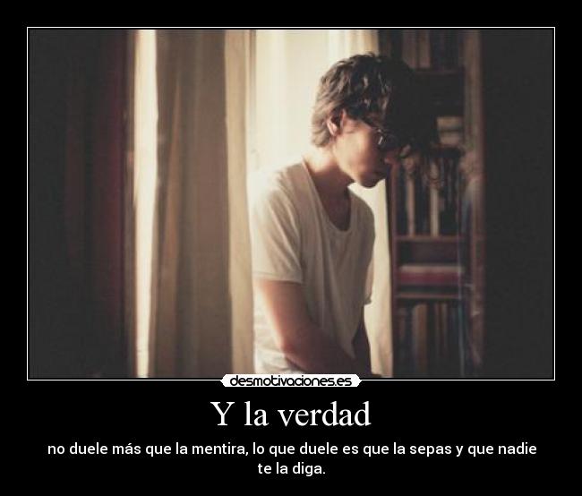 Y la verdad - 