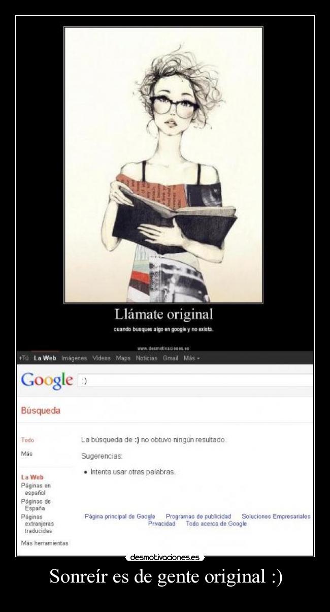 Sonreír es de gente original :) - 