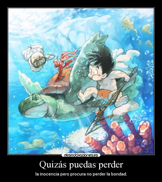 carteles steelwings4woods heroesanime goku pequeno desmotivaciones