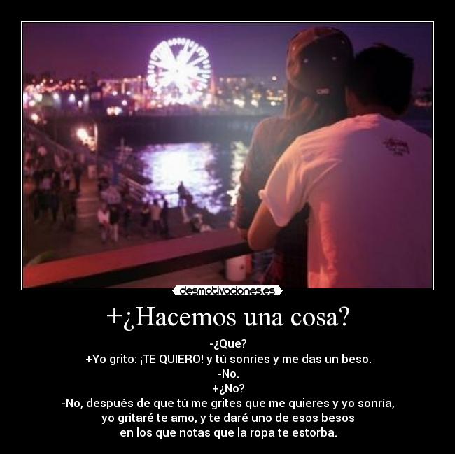 +¿Hacemos una cosa? - 