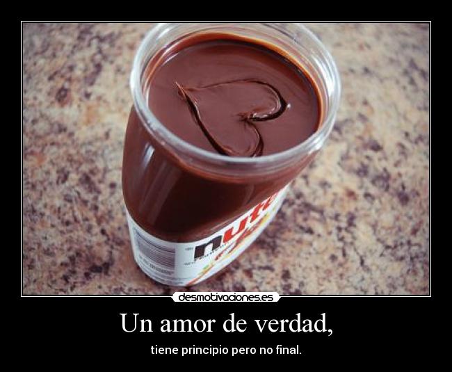 Un amor de verdad, - 