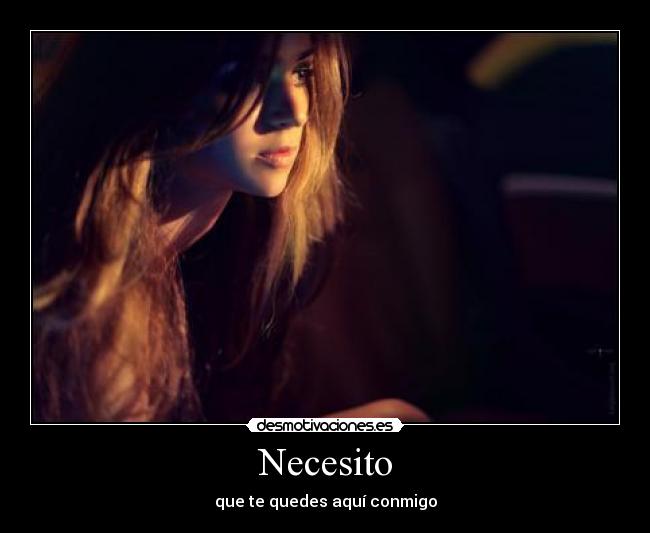 Necesito -