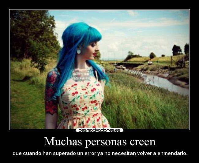 Muchas personas creen - 