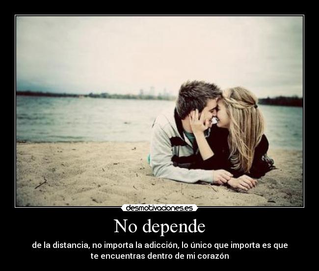 No depende -