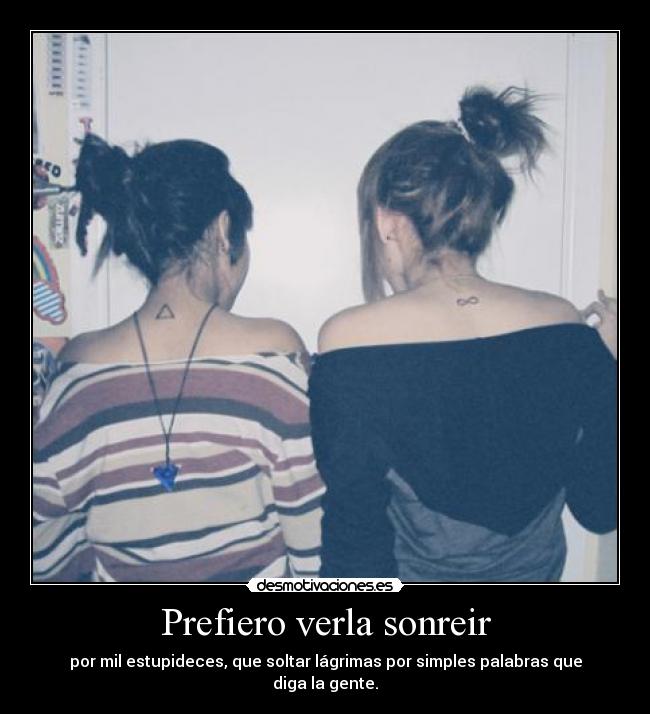 Prefiero verla sonreir -