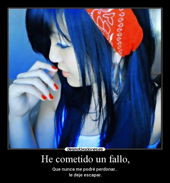 He cometido un fallo, - 