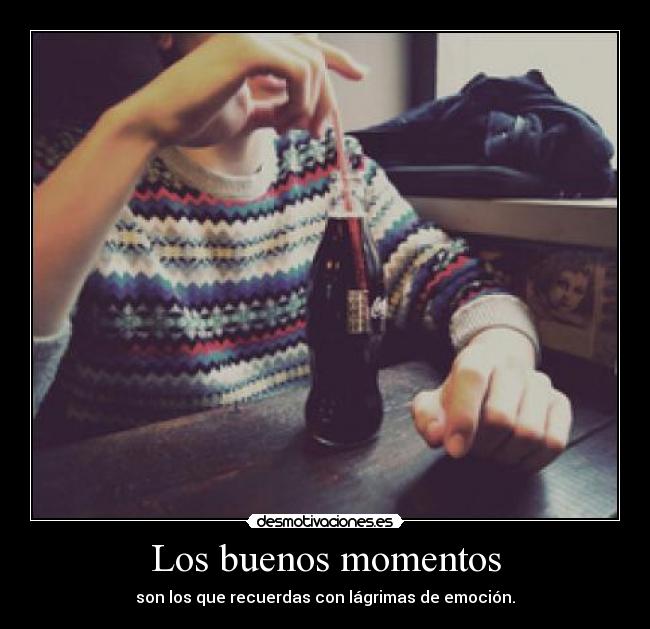 Los buenos momentos - 