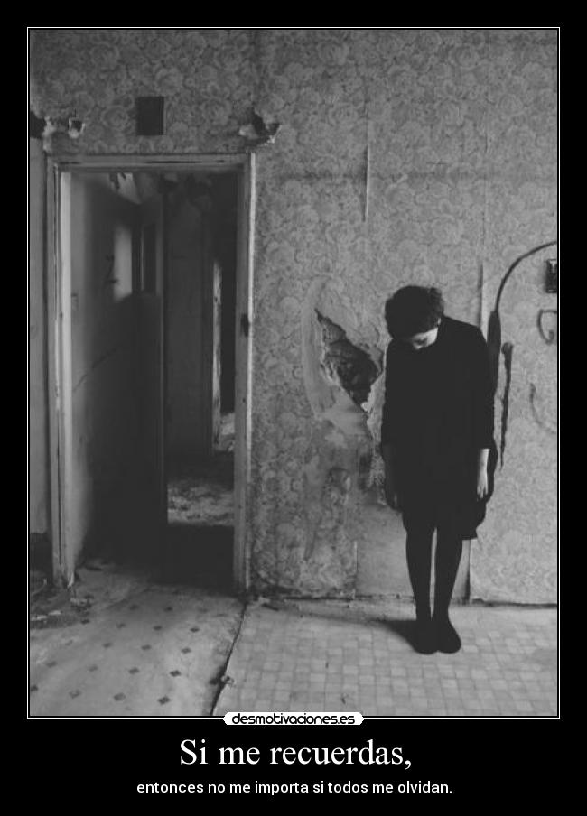 Si me recuerdas, - 