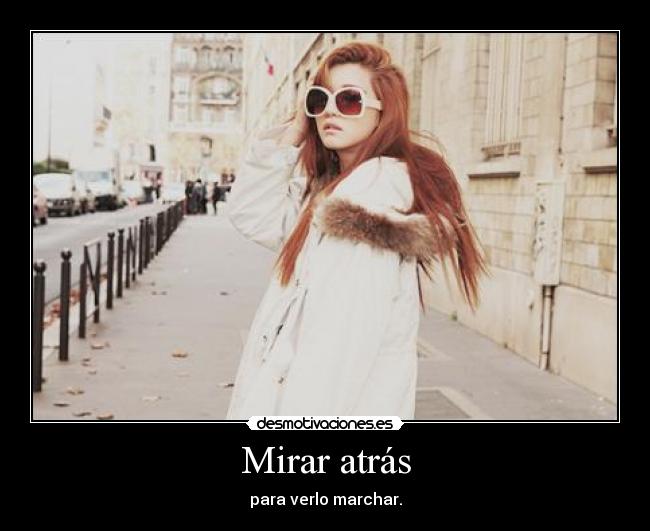 Mirar atrás -