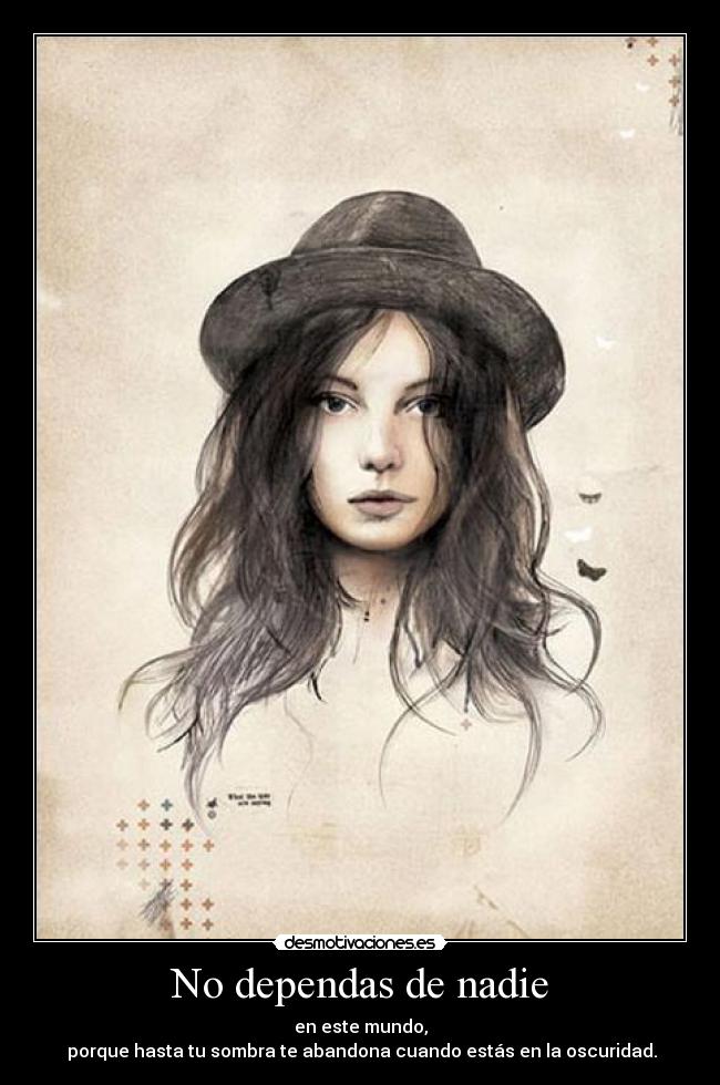 No dependas de nadie - 