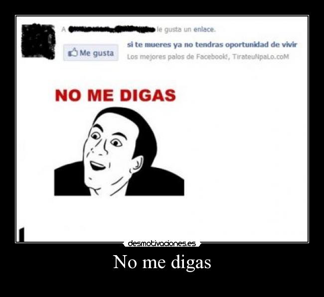 No me digas - 