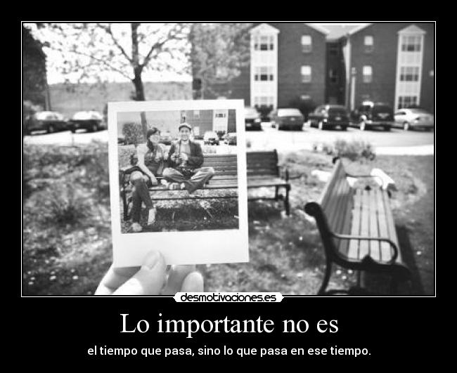 Lo importante no es - 