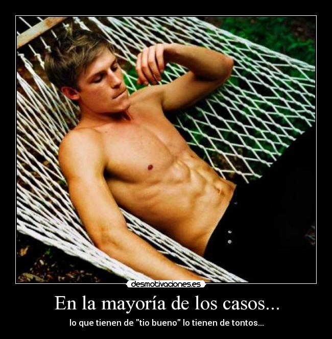 En la mayoría de los casos... -