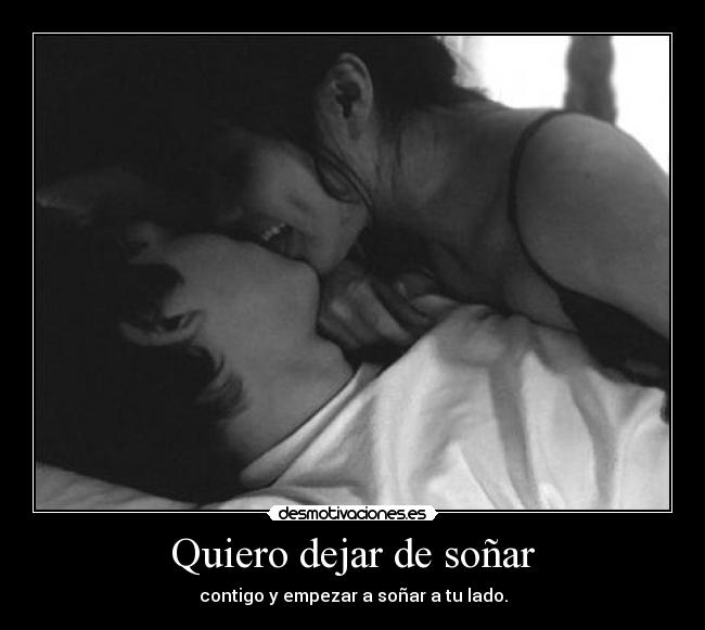 Quiero dejar de soñar - 