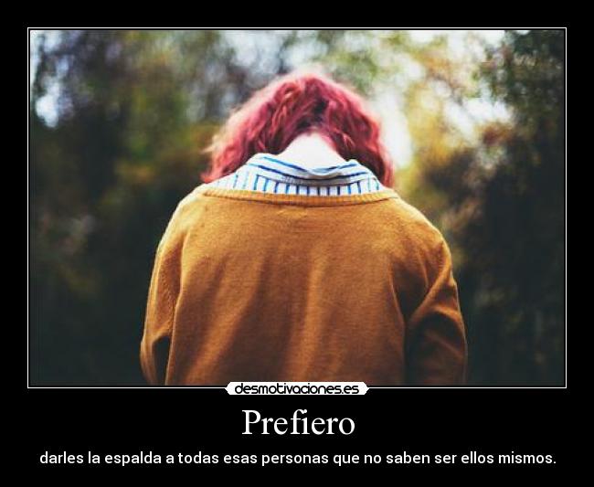 Prefiero -
