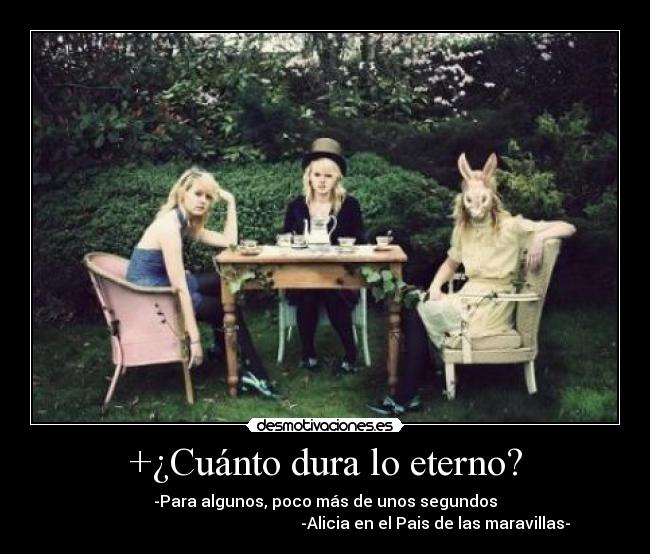 +¿Cuánto dura lo eterno? - 