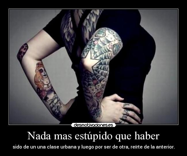 Nada mas estúpido que haber -