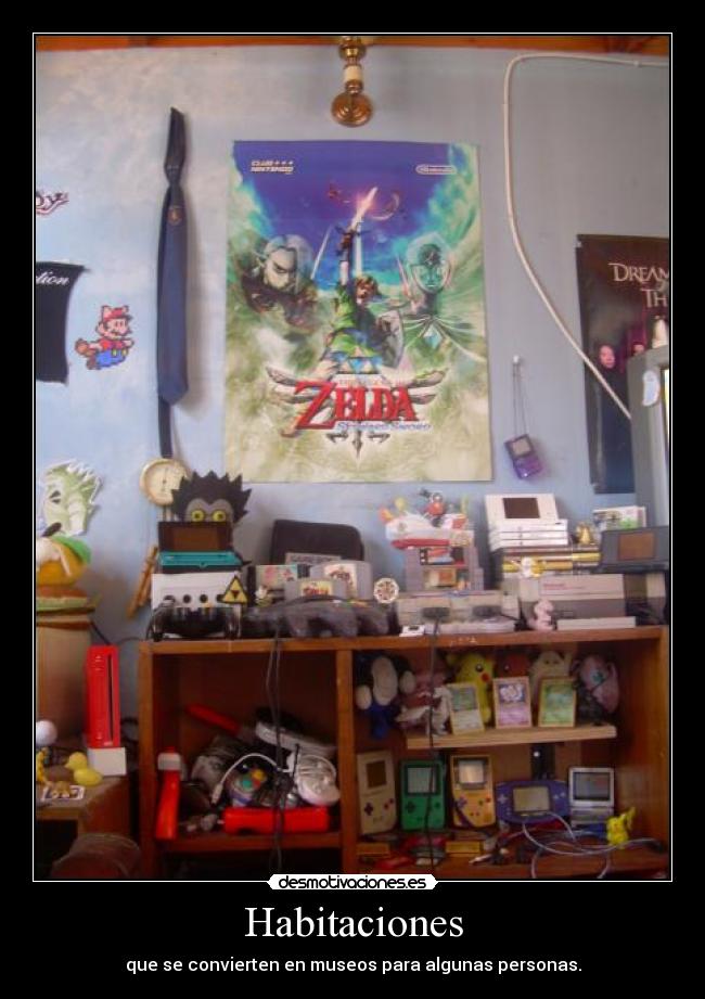 Habitaciones - que se convierten en museos para algunas personas.