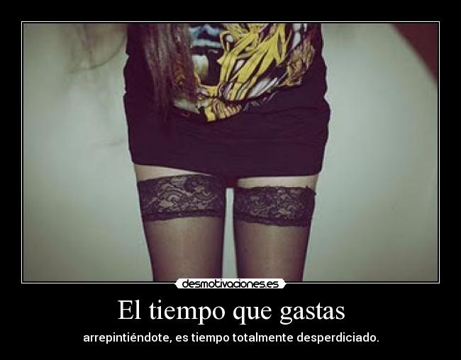 El tiempo que gastas -