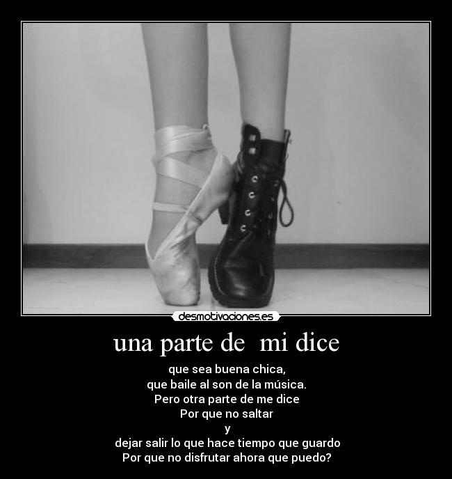 una parte de mi dice -