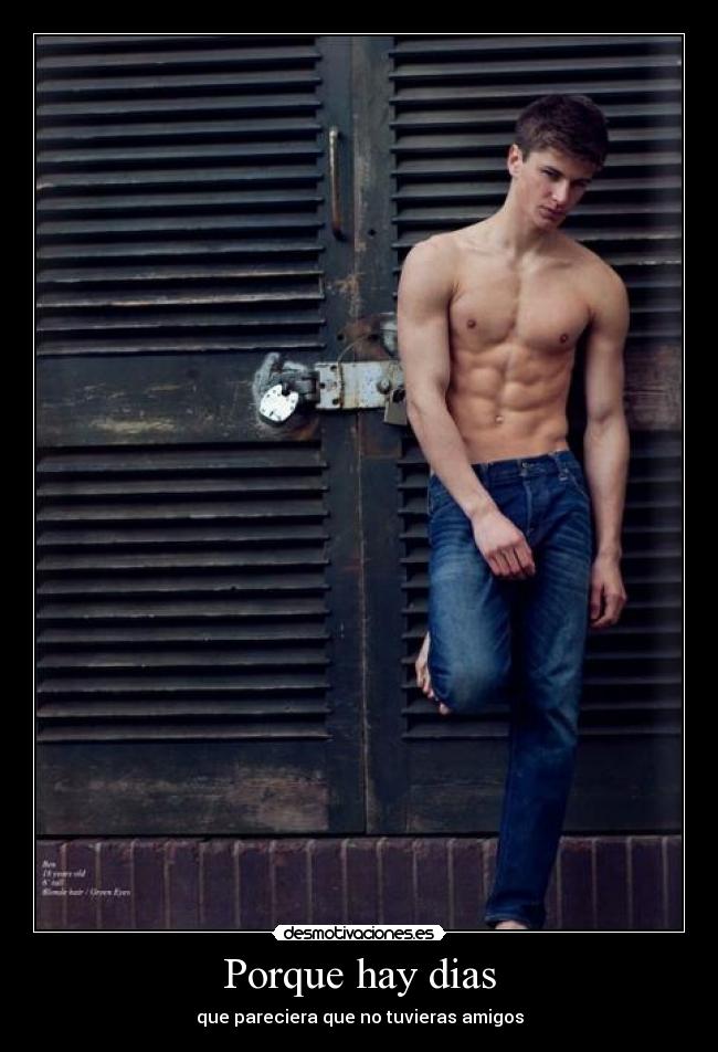 Porque hay dias - que pareciera que no tuvieras amigos