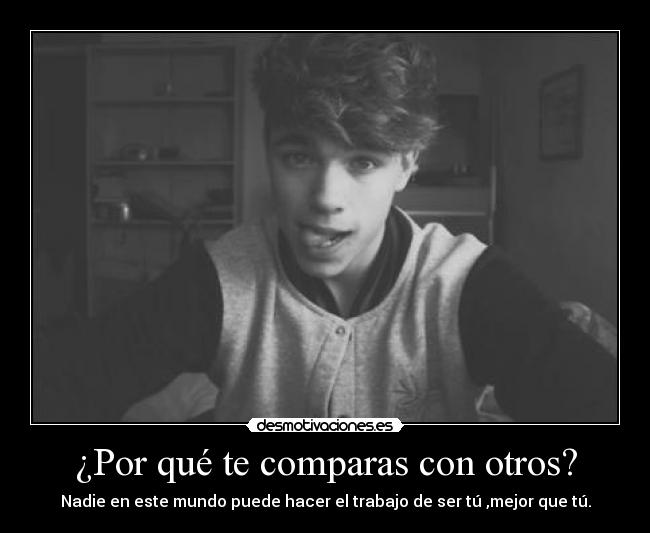¿Por qué te comparas con otros? - 