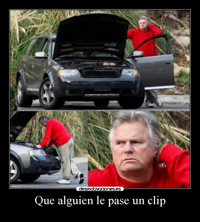 Que alguien le pase un clip -