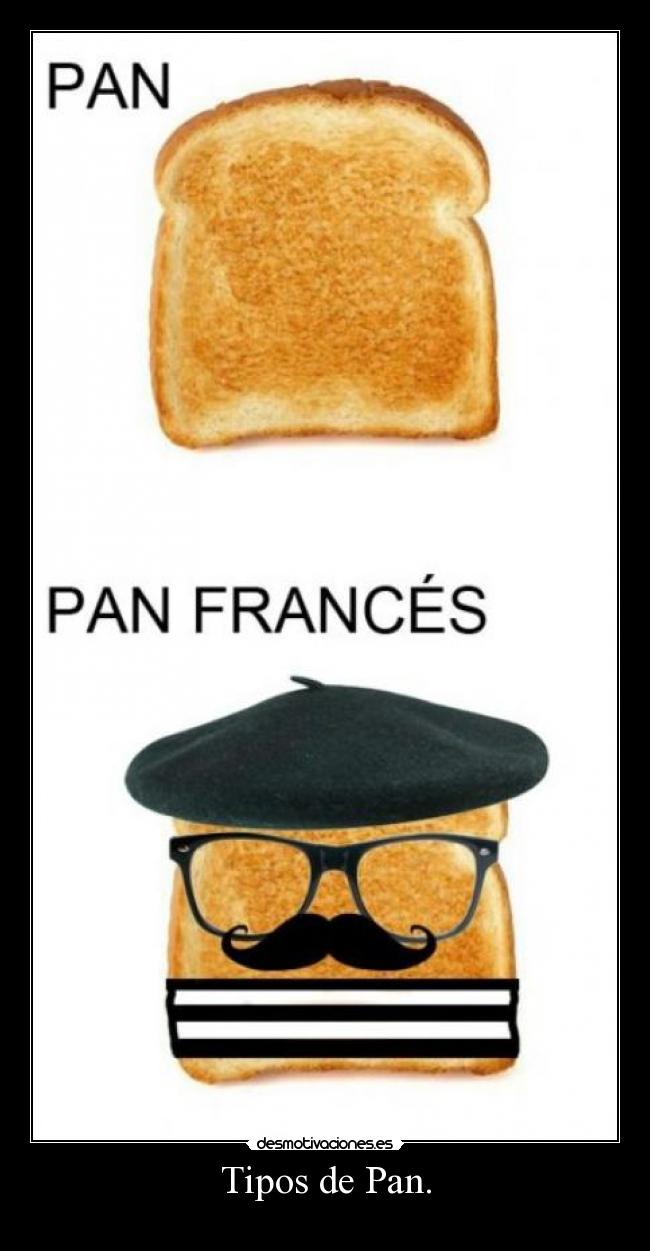 Tipos de Pan. -
